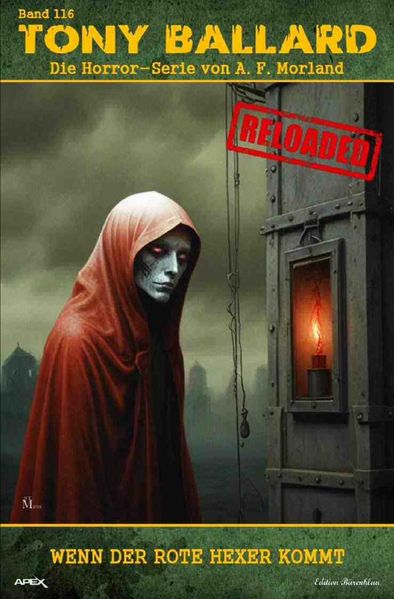 Cover von Tony Ballard – Reloaded, Band 116: Wenn der rote Hexer kommt