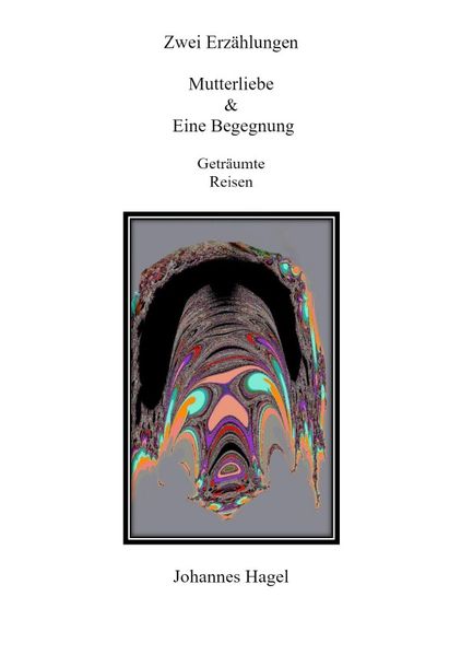 Cover von Zwei Erzählungen Mutterliebe & Eine Begegnung