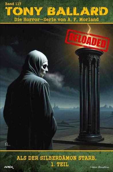 Cover von Tony Ballard – Reloaded, Band 117: Als der Silberdämon starb, 1. Teil