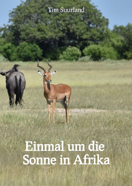 Cover von Einmal um die Sonne in Afrika