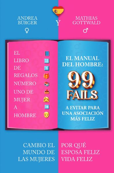 Cover von ONE LOVE ONE WORLD/El Hombre 99 Fallos a Evitar para una Asociación Más Feliz – LoL: El Libro de Regalos Número Uno de Mujer a Hombre I 99 Fallos I El Regalo Perfecto de Ella para Él para Más Risa, Amor y Comprensión
