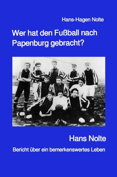 Cover von Wer hat den Fußball nach Papenburg gebracht?