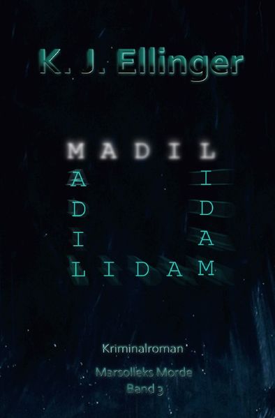 Cover von Marsolleks Morde/M.A.D.I.L
