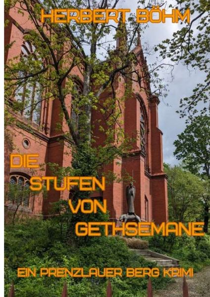 Cover von Die Stufen von Gethsemane