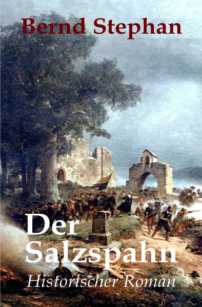 Cover von Die Salzspahn-Saga/Der Salzspahn
