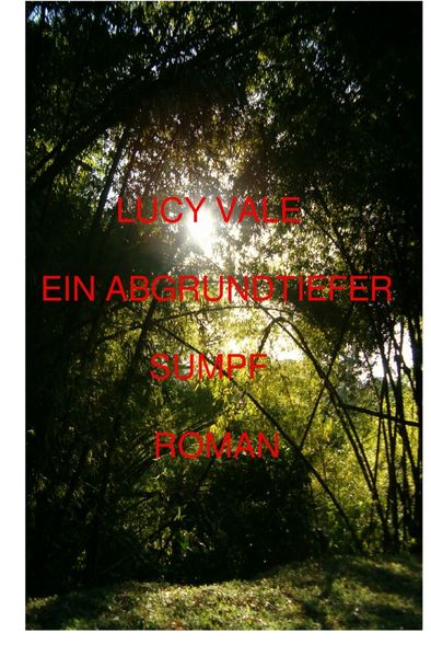 Cover von Ein abgrundtiefer Sumpf