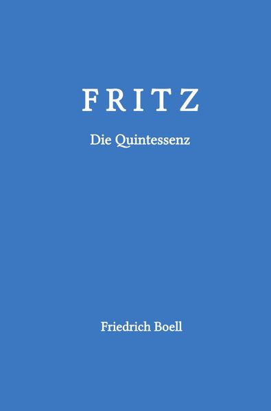 Cover von Fritz – Die Quintessenz