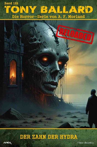 Cover von Tony Ballard – Reloaded, Band 122: Der Zahn der Hydra