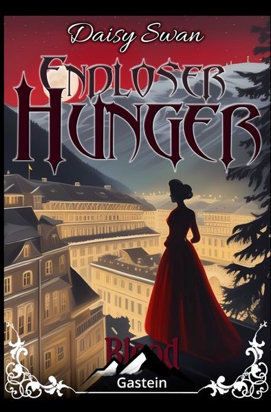 Cover von Blood Gastein/Endloser Hunger