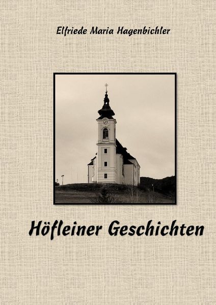 Cover von Höfleiner Geschichten