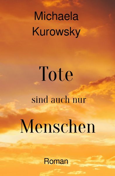 Cover von Tote sind auch nur Menschen