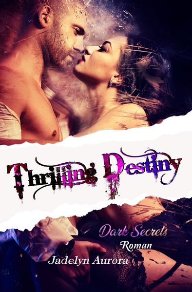 Cover von Dark Secrets/Thrilling Destiny – Dark Secrets