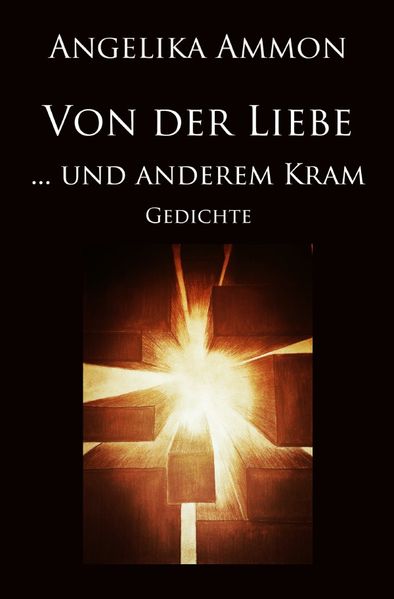 Cover von Von der Liebe … und anderem Kram