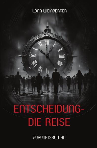 Cover von Entscheidung – Die Reise