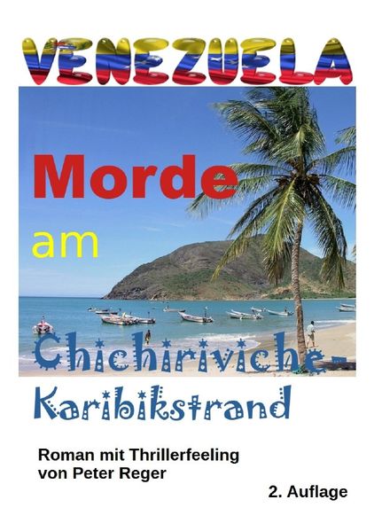 Cover von Abenteuer-Romane/Venezuela Morde in Chichiriviche
