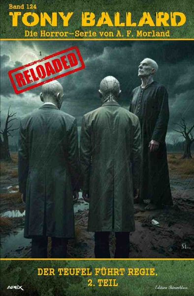 Cover von Tony Ballard – Reloaded, Band 124: Der Teufel führt Regie, 2. Teil