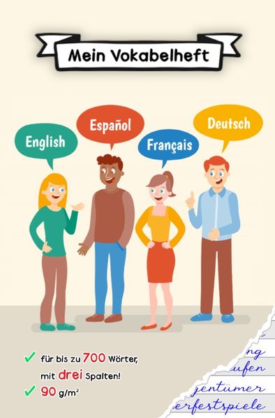 Cover von Das Vokabelheft für jede Sprache! (3 Spalten pro 2 Seiten, für bis zu 700 Wörter, 90g/m²)