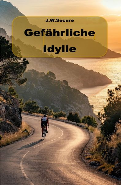 Cover von Gefährliche Idylle