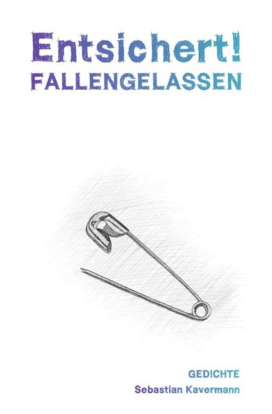 Cover von Entsichert! FALLENGELASSEN