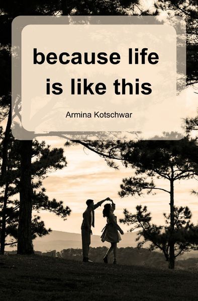 Cover von because life is like this