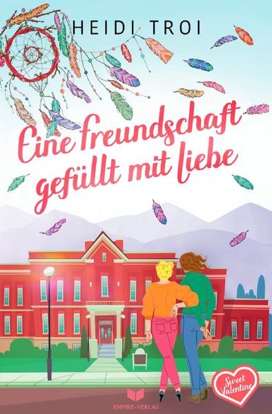 Cover von Sweet Valentine/Eine Freundschaft gefüllt mit Liebe