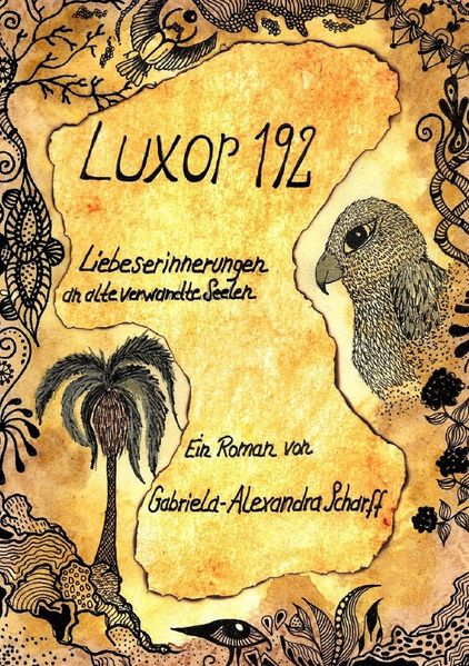 Cover von Luxor 192 Liebeserinnerungen an alte verwandte Seelen