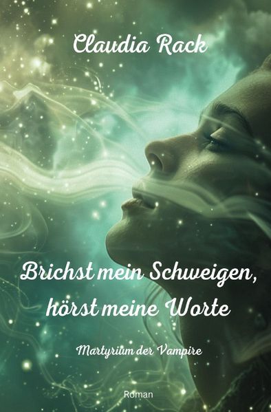 Cover von Martyrium der Vampire/Brichst mein Schweigen, hörst meine Worte