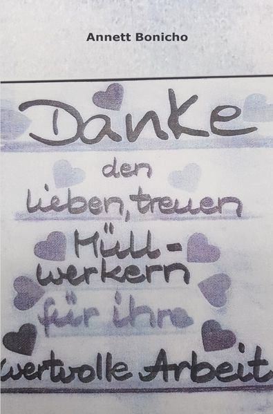 Cover von Müllabfuhr/Danke den lieben, treuen Müllwerkern für ihre wertvolle Arbeit