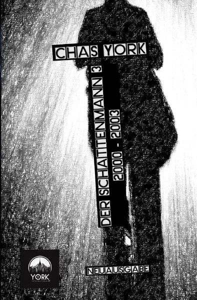 Cover von Chas York – Der Schattenmann 3