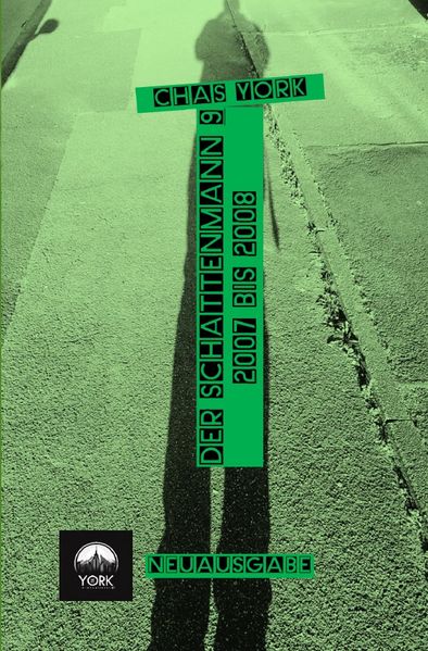 Cover von Chas York – Der Schattenmann 9