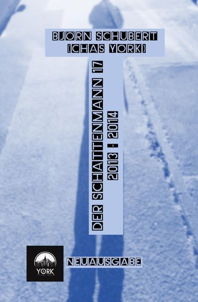 Cover von Chas York – Der Schattenmann 17