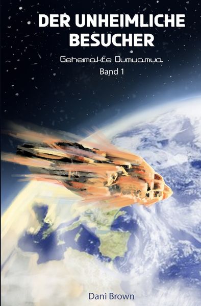 Cover von Geheimakte Oumuamua/Der unheimliche Besucher