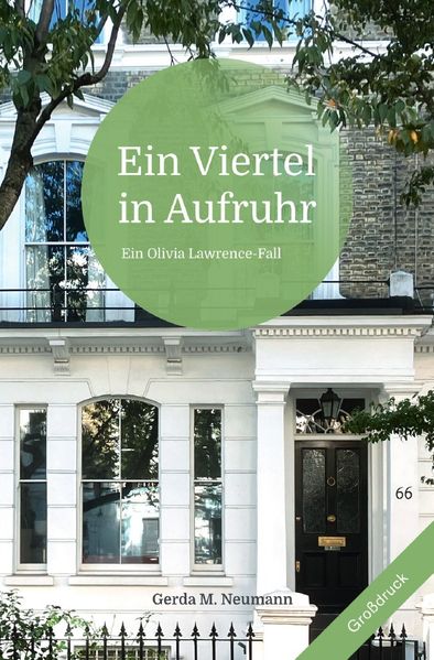 Cover von Olivia Lawrence-Fälle (Großdruck)/Ein Viertel in Aufruhr (Großdruck)