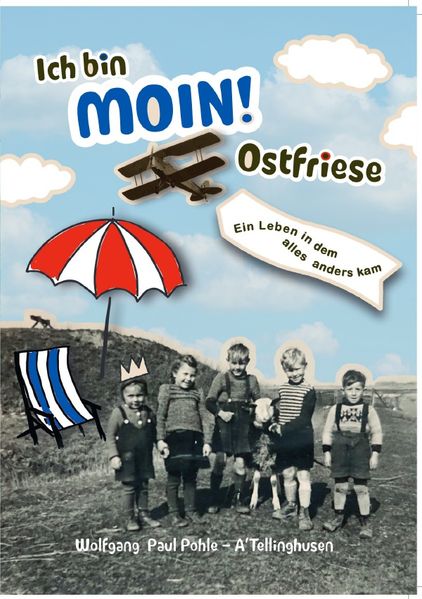 Cover von MOIN! Ich bin Ostfriese