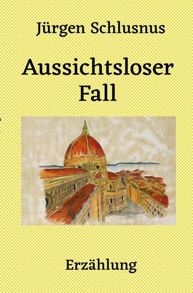 Cover von Aussichtsloser Fall