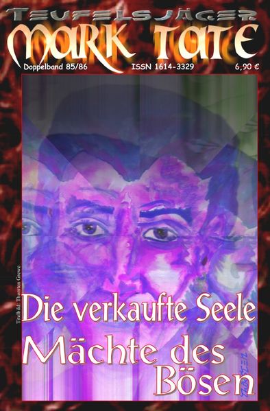 Cover von TEUFELSJÄGER MARK TATE/TEUFELSJÄGER Mark Tate 085-086: Die verkaufte Seele