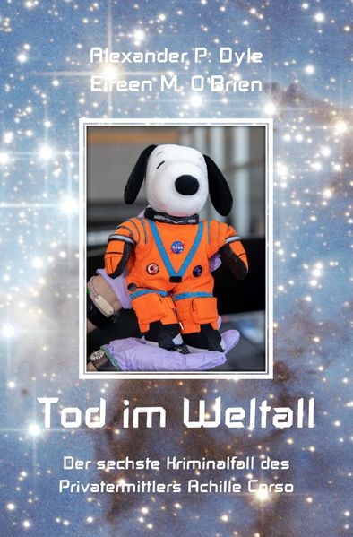 Cover von Ein Kriminalfall des Privatermittlers Achille Corso/Tod im Weltall