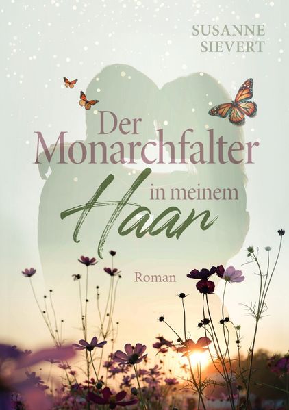 Cover von Der Monarchfalter in meinem Haar