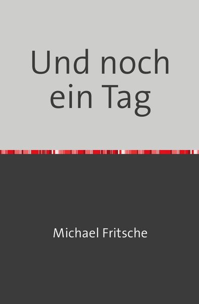 Cover von Und noch ein Tag
