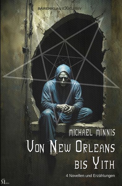 Cover von Von New Orleans bis Yith: Vier Novellen und Erzählungen