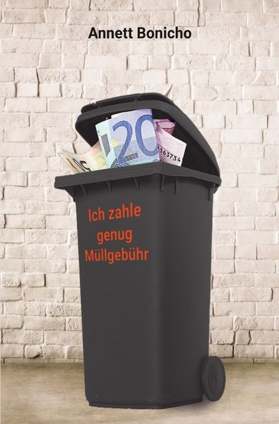 Cover von Müllabfuhr/Ich zahle genug Müllgebühr