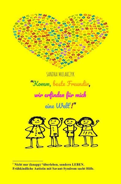 Cover von Komm beste Freundin, wir erfinden für mich eine Welt