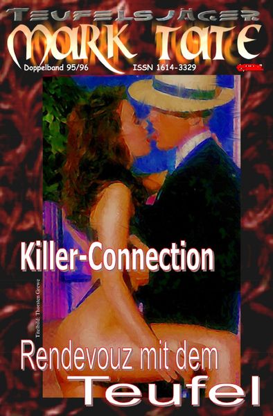 Cover von TEUFELSJÄGER MARK TATE/TEUFELSJÄGER Mark Tate 095-096: Killer-Connection