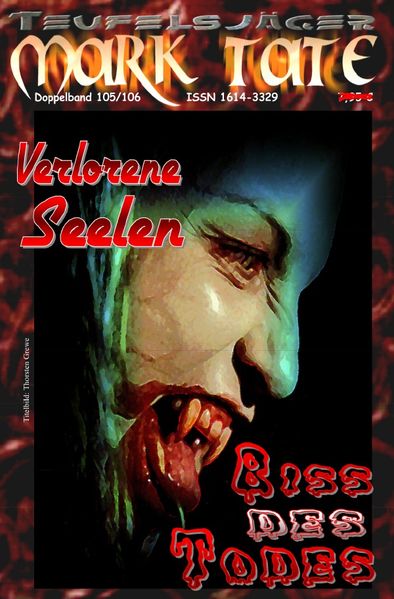 Cover von TEUFELSJÄGER MARK TATE/TEUFELSJÄGER Mark Tate 105-106: Verlorene Seelen