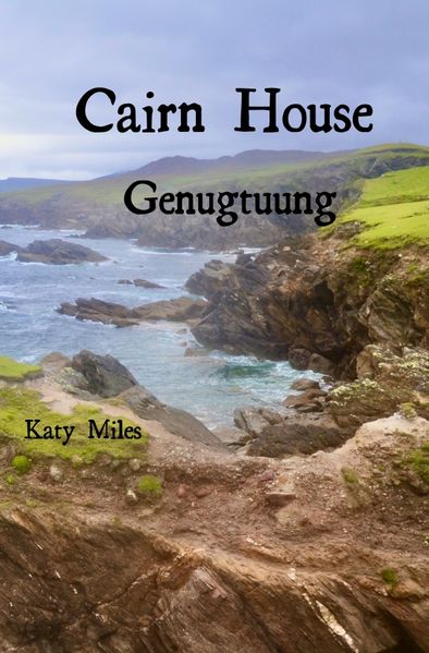 Cover von Cairn House/Genugtuung
