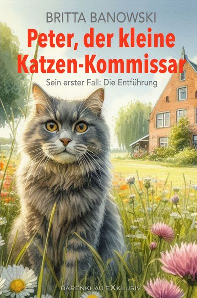 Cover von Peter, der kleine Katzen-Kommissar – Sein erster Fall: Die Entführung