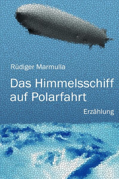 Cover von Das Himmelsschiff auf Polarfahrt
