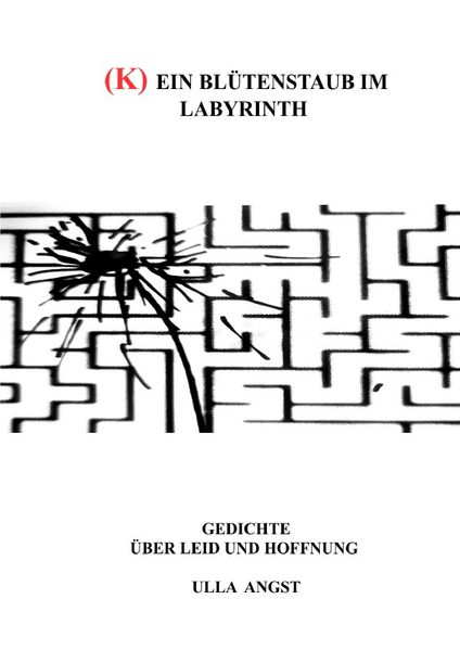 Cover von (K) ein Blütenstaub im Labyrinth