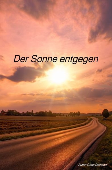 Cover von Der Sonne entgegen