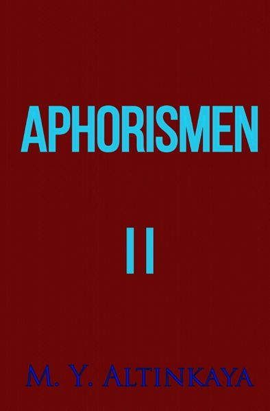 Cover von APHORISMEN II von M. Y. ALTINKAYA
